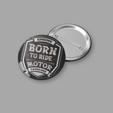 Born to Ride Badges